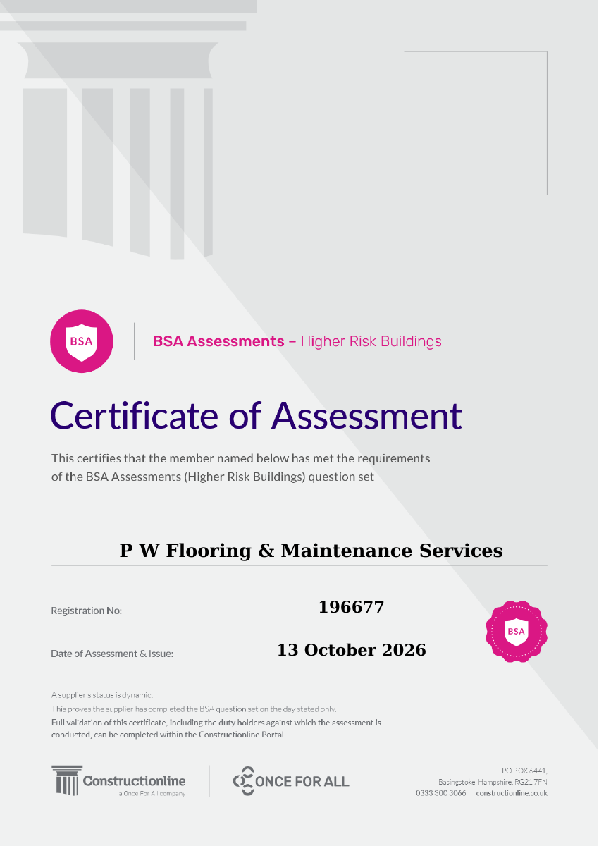 BSA Assessments — Higher Risk Buildings certificate for P W Flooring & Maintenance Services